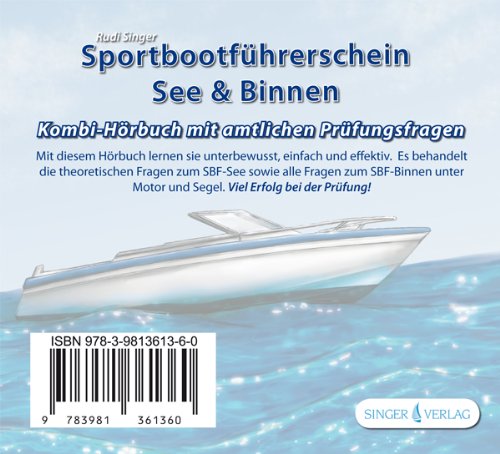 Sportbootfuhrerschein See Und Binnen Kombi Horbuch Mit Amtlichen Prufungsfragen Amazon De Singer Rudi Bucher