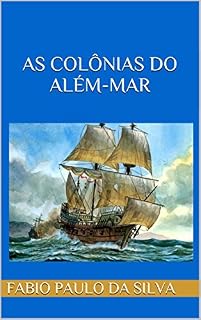 Livro As Colônias do Além-mar
