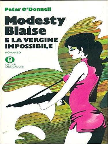 Peter O'Donnell - Modesty Blaise e la vergine impossibile (1973)