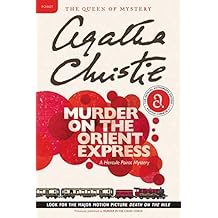 Murder on the Orient Express: A Hercule Poirot Mystery (Hercule Poirot series Book 10)