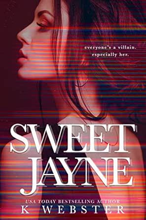 Sweet Jayne Ebook Webster K Kindle Store Amazon Com