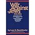 The War Against the Jews: 1933-1945