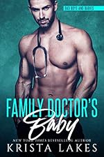 Family Doctor's Baby: A Doctor and Nurse Love Story