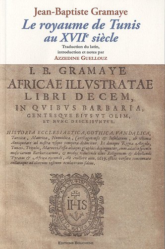 Le  royaume de Tunis au XVIIe siècle
