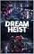 Livro Dream Heist