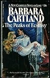 Front cover for the book The Peaks of Ecstasy by Barbara Cartland
