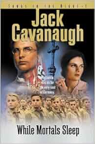 While Mortals Sleep Songs In The Night Book 1