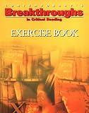 Breakthroughs In Critical Reading, Exercise Book (Breakthroughs Exercise Books)