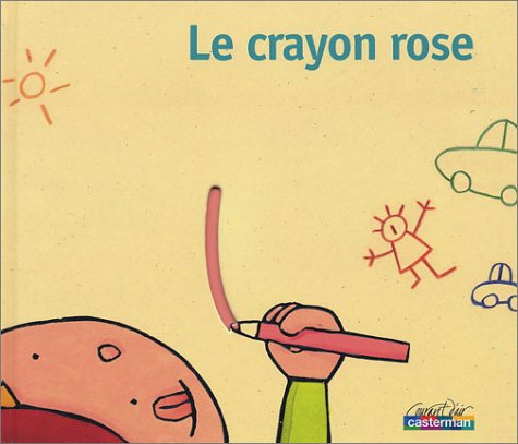Le  crayon rose