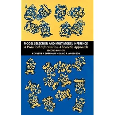 洋書 Model Selection and Multimodel Inference Model Selection and Multimodel Inference: A Practical