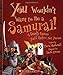 You Wouldn't Want to Be a Samurai! (You Wouldn't Want to…: History of the World)