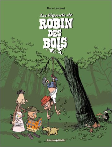 La  légende de Robin des Bois