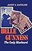 Belle Gunness: The Lady Bluebeard by 