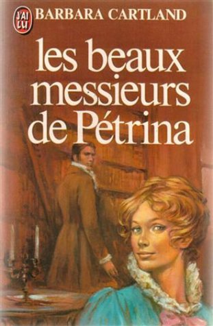 Les  Beaux messieurs de Pétrina
