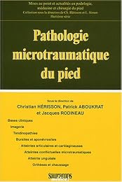 Pathologie microtraumatique du pied