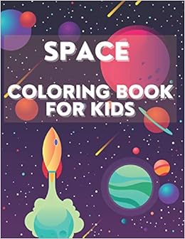 Buy Space Coloring Book For Kids: Great Coloring Pages With ...