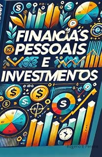 Livro Finanças Pessoais e Investimentos