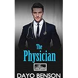 The Physician: A Spiritual Warfare Romantic Thriller (The Lincolns Book 6)