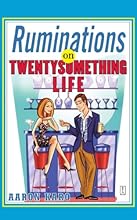 Ruminations on Twentysomething Life