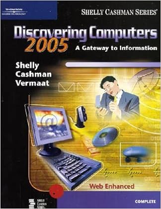 Discovering Computers 05 A Gateway To Information Complete Computer Science Books Amazon Com