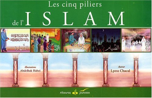 Les  cinq piliers de l'islam