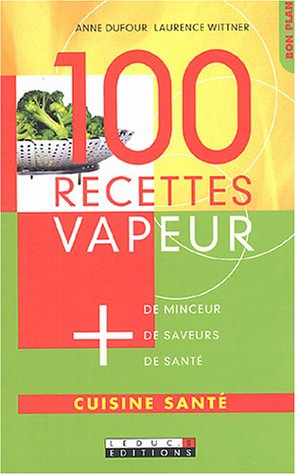 100 recettes vapeur