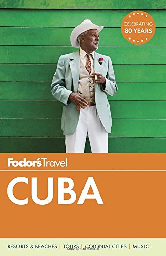 Download Fodor's Cuba (Travel Guide)