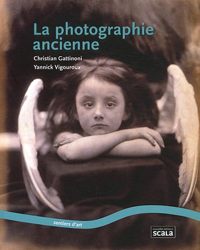 La  photographie ancienne