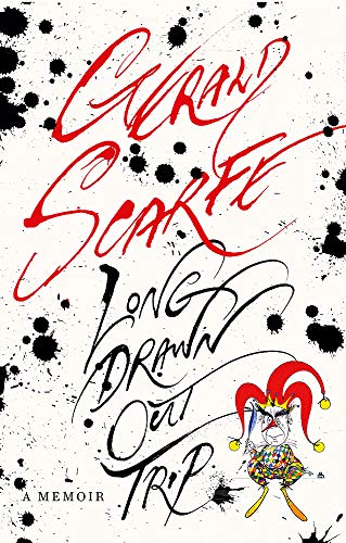 Autobiography Gerald Scarfe by Gerald Scarfe