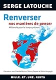 Renverser nos manières de penser : Métanoïa pour le temps présent by