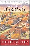 Just Shy of Harmony by Philip Gulley