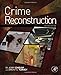 Crime Reconstruction