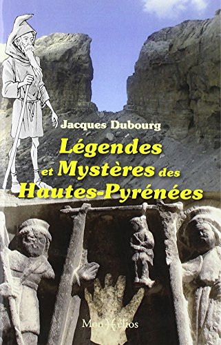 Légendes et mystères dans les Hautes-Pyrénées