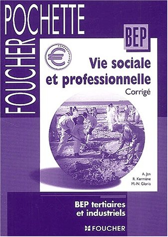 Vie sociale et professionnelle