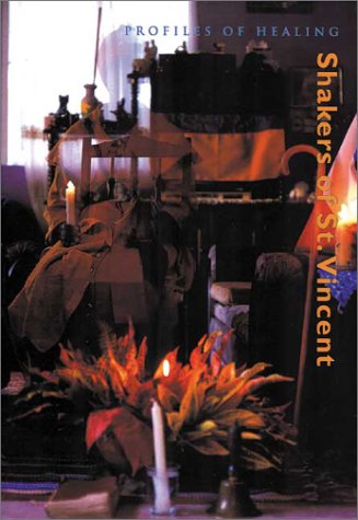 Shakers of St. Vincent (Profiles in Healing series) by 