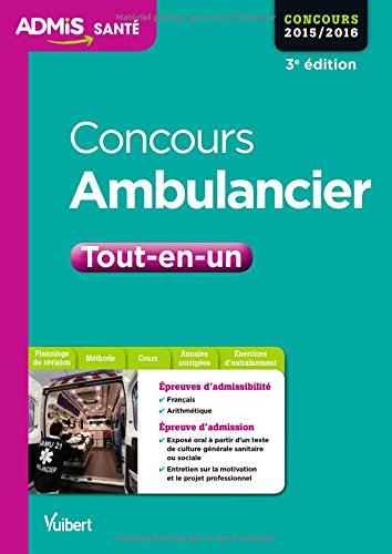 Concours Ambulancier - Tout-en-un - Concours 2015-2016 by (Paperback)