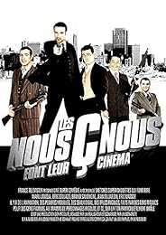 Les Nous Ç Nous Font Leur Cinéma