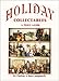 Holiday Collectables: A Price Guide by