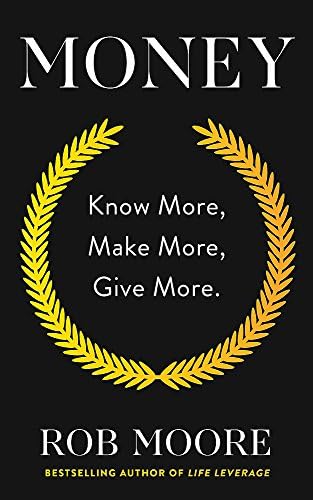 Money: Know More, Make More, Give More.