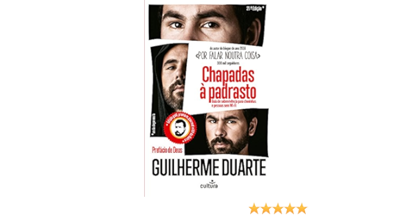 Chapadas A Padrasto Portuguese Edition Guilherme Duarte 9789898886057 Amazon Com Books