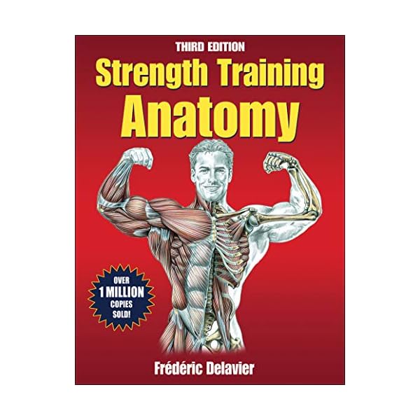 Strength Training Anatomy, 3rd Edition
