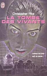 La  tombe des vivants