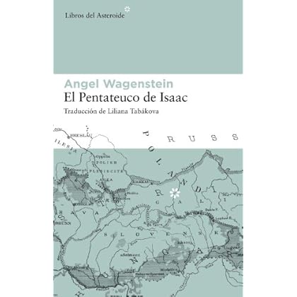 El pentateuco de Isaac (Libros del Asteroide) El pentateuco de Isaac (Libros del Asteroide)