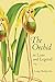 The Orchid in Lore and Legend