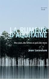 La  rumeur d'Aquitaine