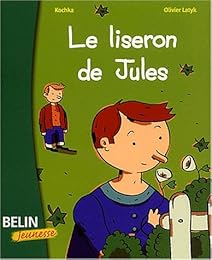 Le  liseron de Jules