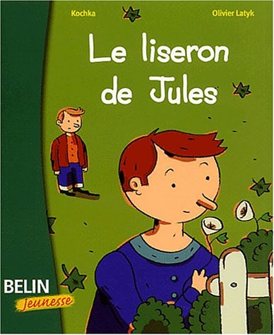 Le  liseron de Jules