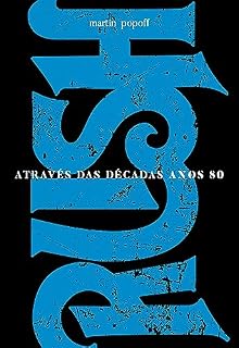Livro Limelight: Rush nos anos 80