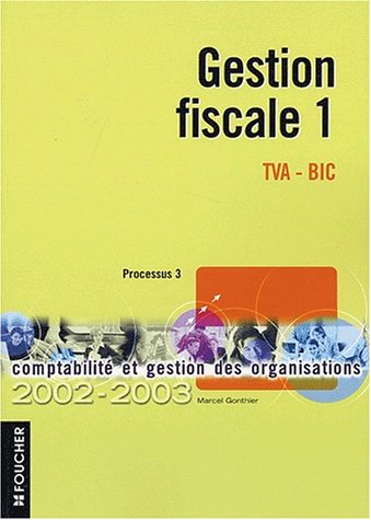 Gestion fiscale 1, processus 3