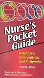 Nurse's Pocket Guide : Nursing Diagnosis, Interventions, and Rationales, Doenges, Marilynn E. and Moorhouse, Mary F., 0803605250